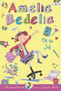 Amelia Bedelia on the Job