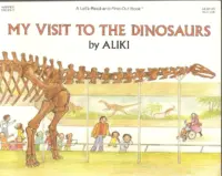 My Visit to the Dinosaurs