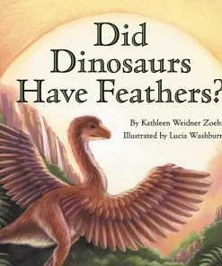 Did Dinosaurs Have Feathers