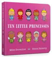 Ten Little Princesses Board Book