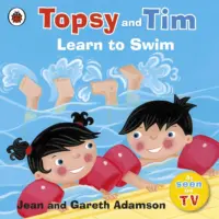 TOPSY AND TIM: LEARN TO SW