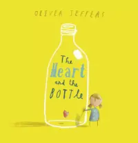 THE HEART AND THE BOTTLE