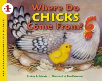 WHERE DO CHICKS COME FROM