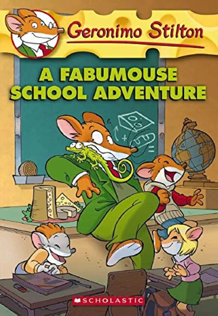 A Fabumouse School Adventure (Geronimo Stilton)