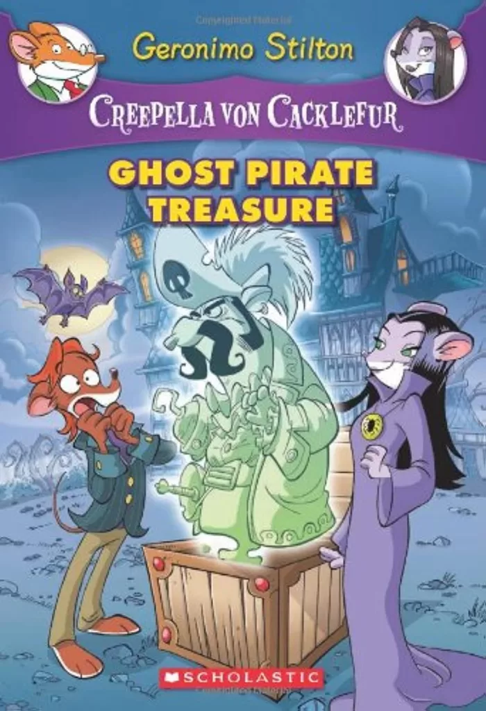 Ghost Pirate Treasure (Creepella von Cacklefur