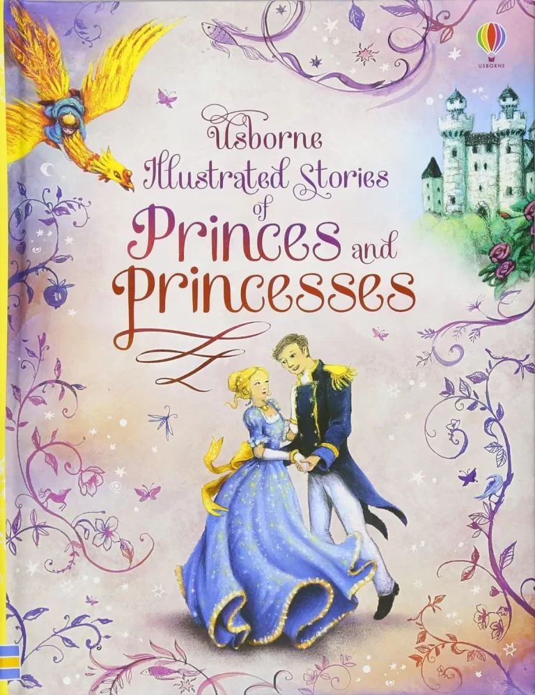 ILLUSTRATED STORIES OF PRINCES AND PRINCESSES
