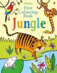 JUNGLE-FIRST COLOURING BOOK