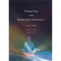 Diving Deep into Human Soul Dimensions