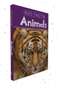 500 Facts - Animals