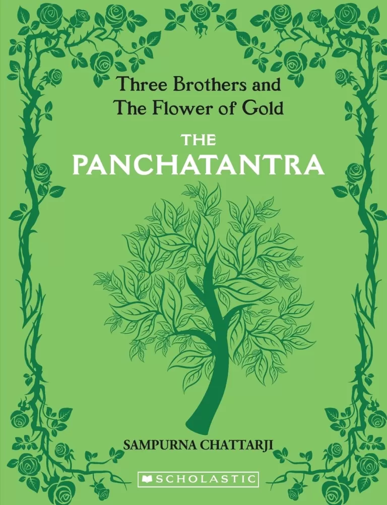 The Complete Panchatantra: Three Brothers and the flower of Gold