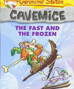 Cavemice: The Fast and the Frozen
