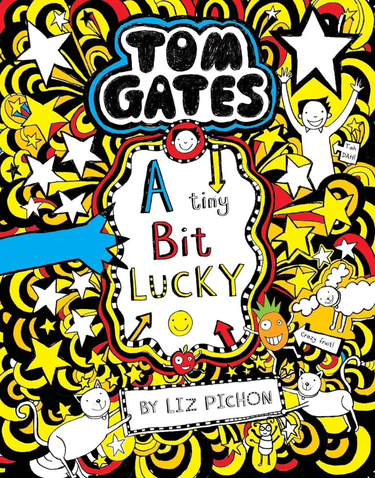 Tom Gates: A Tiny Bit Lucky [Paperback