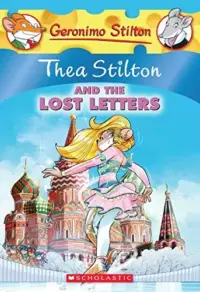 Thea Stilton and the Lost Letters