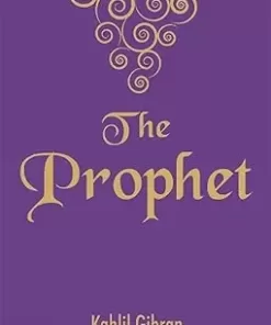 The prophet: Kahlil Gibran