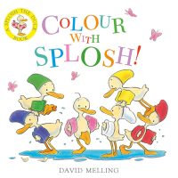 Colour with Splosh!: David Melling