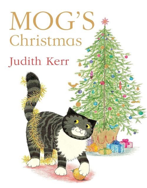 Mog's Christmas: The illustrated children's picture book adventure of the nation's favourite cat! (Mog)