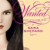 Wanted (Pretty Little Liars, Book 8)