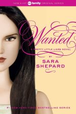 Wanted (Pretty Little Liars, Book 8)