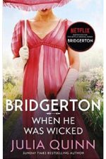 Bridgerton: When He Was Wicked (Netflix)