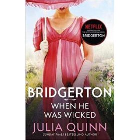 Bridgerton: When He Was Wicked (Netflix)