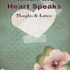 When the heart speaks