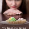 The Emotional Eating