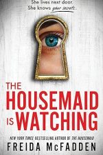 The Housemaid Is Watching
