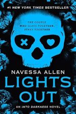 Lights Out: An Into Darkness Novel: 1