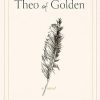 Theo of Golden: A Novel