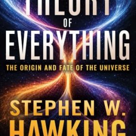 The Theory of Everything
