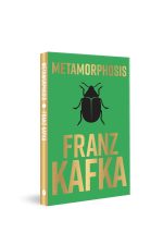 Metamorphosis by Franz Kafka