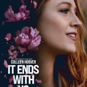 It Ends With Us: The emotional #1 Sunday Times bestseller. Now a ma