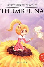 Thumbelina: My First 5 Minutes Fairy Tales