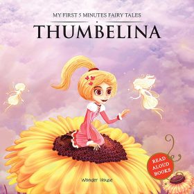 Thumbelina: My First 5 Minutes Fairy Tales