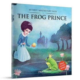 My First 5 Minutes Fairy Tales The Frog Prince