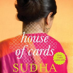 House of Cards, Sudha Murty, novel, fiction, Indian literature, Mridula, Sanjay, corruption, relationships, ambition, betrayal, Penguin Books, 9780143420361, family drama, social commentary