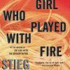 The Girl Who Played with Fire: A Lisbeth Salander Novel: 2