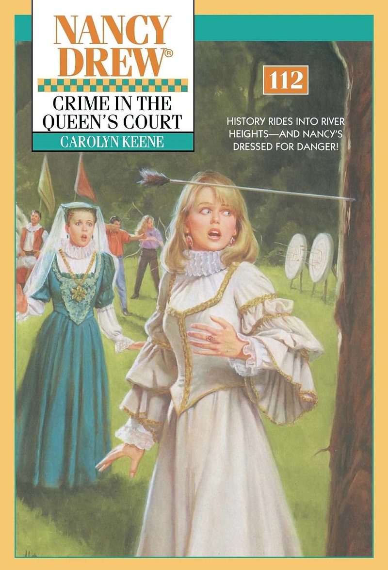 Crime in the Queen's Court, Carolyn Keene, Nancy Drew 112, Aladdin paperback, 9780671792985, 0671792989, children's mystery, Elizabethan mystery, historical detective fiction, young adult mystery, Nancy Drew series, queen's court sabotage, English children's books, action and adventure, detective stories for kids