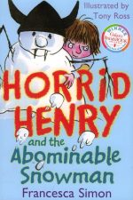 Horrid Henry and the Abominable Snowman, Francesca Simon, Orion Children's Books, 9781407227504, children's fiction, funny books for kids, Horrid Henry series, winter adventure, snowman story, early reader, ages 5-9, humorous chapter book, British children's author, kids comedy
