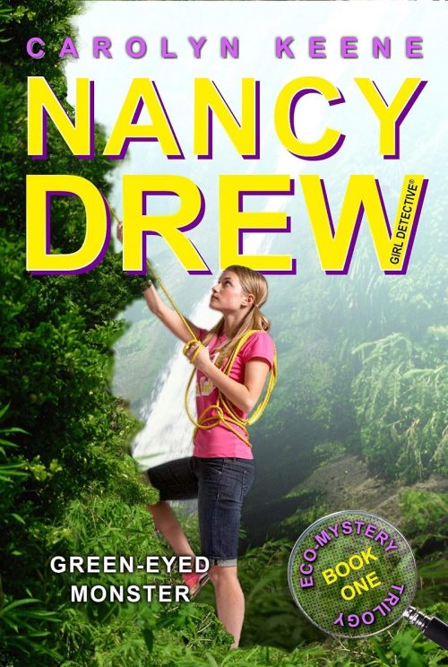 Green-Eyed Monster, Eco Mystery Trilogy, Carolyn Keene, Nancy Drew, Aladdin, 9781416978442, 1416978445, mystery book, children's mystery, eco mystery, Costa Rica resort, girl detective, young adult fiction, detective series, environmental fiction