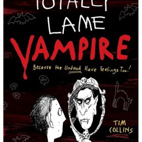 Notes from a Totally Lame Vampire: Because the Undead Have Feelings Too!