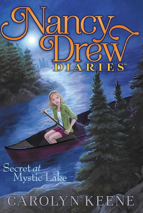 Secret at Mystic Lake, Carolyn Keene, Nancy Drew Diaries book 6, Aladdin Paperbacks, 9781481400121, 1481400126, children's mystery, adventure books for kids 8-12, Nancy Drew series, paperback mystery, camping adventure story, young detective fiction, English children's books, girls mystery series